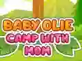 Spel Baby Olie Camp with Mom online