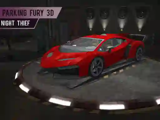 Spel Parking Fury 3d: Night Thief online