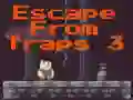 Spel Escape From Traps 3 online