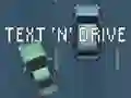 Spel Text 'n' Drive online