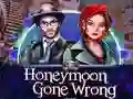 Spel Honeymoon Gone Wrong online