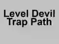 Spel Level Devil Trap Path online