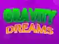 Spel Gravity Dreams online