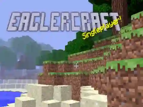 Spel Eaglercraft singleplayer! online