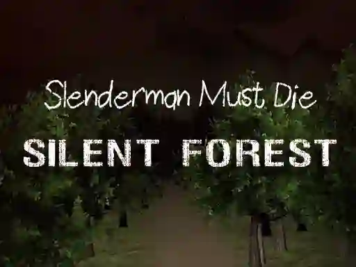 Spel Slenderman Must Die: Silent Forest online