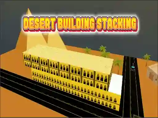 Spel Desert Building Stacking online