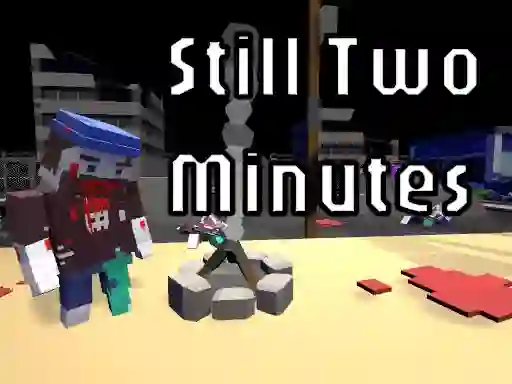 Spel Still Two Minutes online