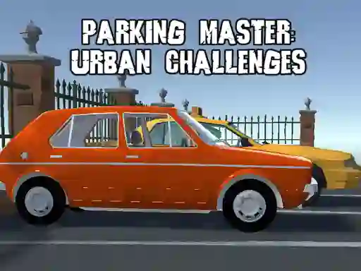 Spel Parking Master Urban Challenges online