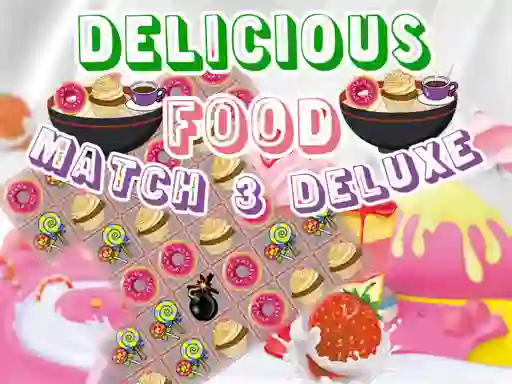 Spel Delicious Food Match 3 Deluxe online
