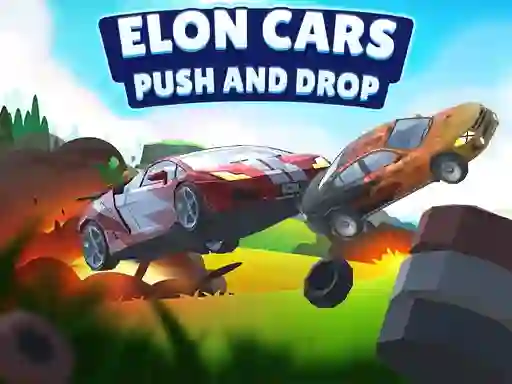 Spel Elon Cars: Push and Drop online