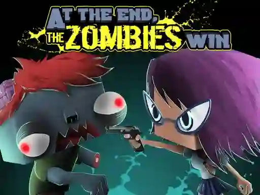 Spel At the end, zombies win online