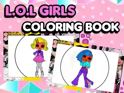 Spel L.O.L OMG Girls Coloring Book online