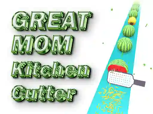 Spel Great MOM Kitchen Cutter online
