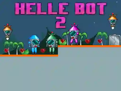 Spel Helle Bot 2 online