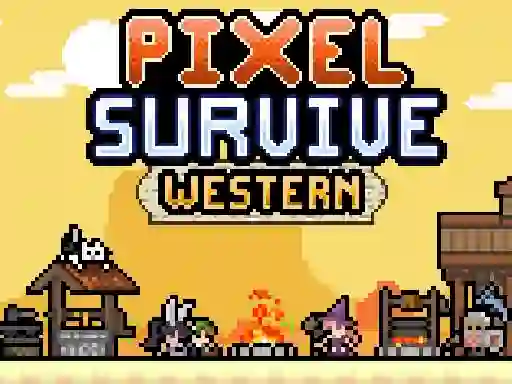 Spel Pixel Survive Western online