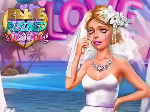 Spel Ellie Ruined Wedding online