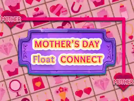 Spel Mother's Day Float Connect online