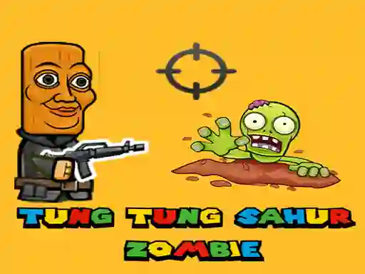 Spel Tung Tung Sahur Zombie online