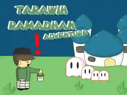 Spel Tarawih Ramadhan Adventure online