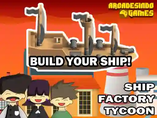 Spel Ship Factory Tycoon online