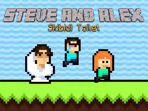 Spel Steve and Alex Skibidi Toilet online