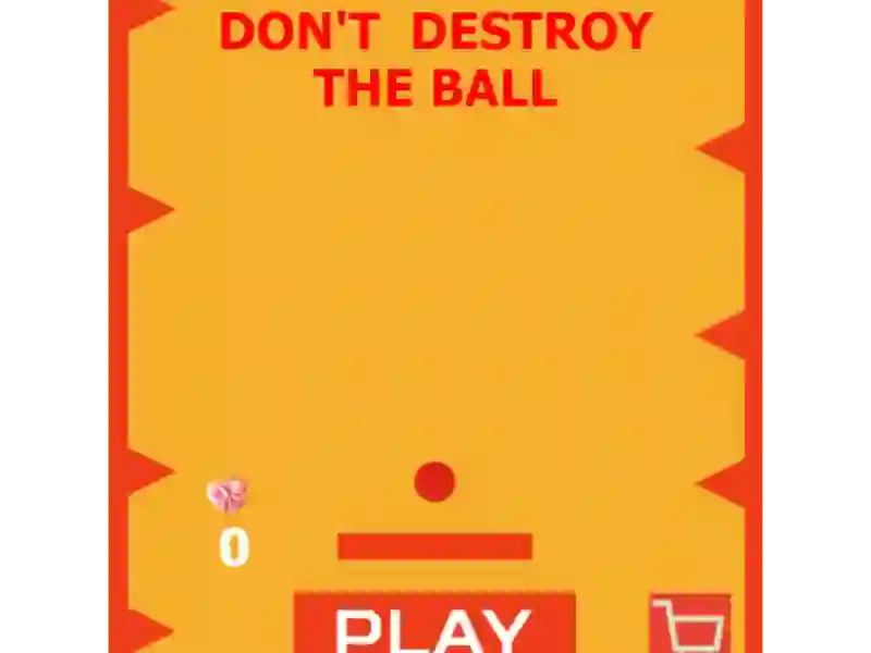 Spel Don't Destroy The Ball online