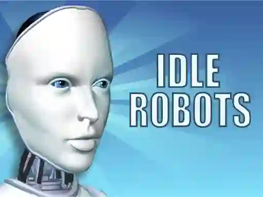 Spel Idle Robots online