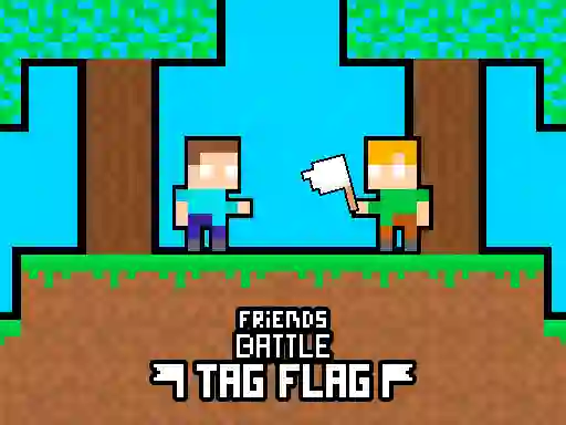 Spel Friends Battle Tag Flag online