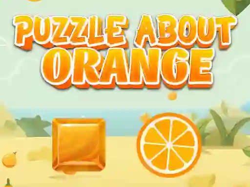Spel Puzzle About Orange online