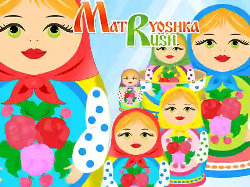 Spel Matryoshka Rush online