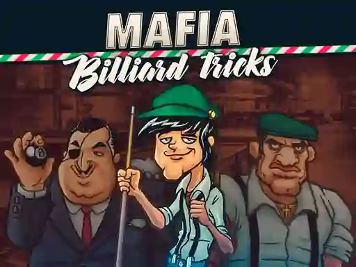 Spel Mafia billiard tricks online