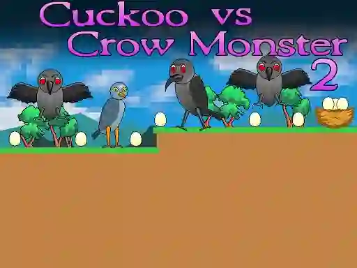 Spel Cuckoo vs Crow Monster 2 online