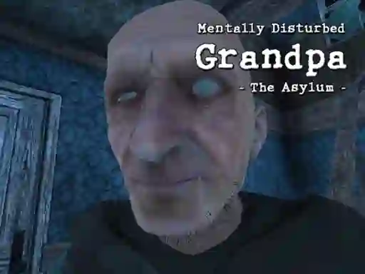 Spel Mentally Disturbed Grandpa The Asylum online