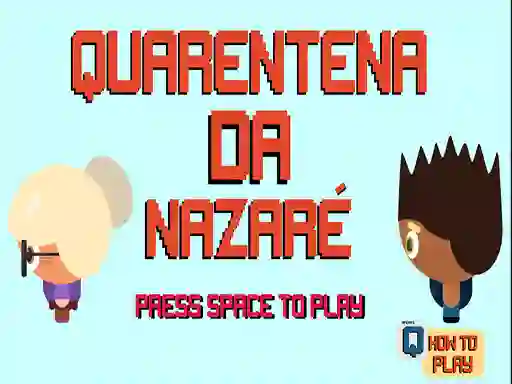 Spel Nazare Quarantine online
