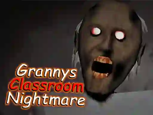 Spel Granny's Classroom Nightmare online