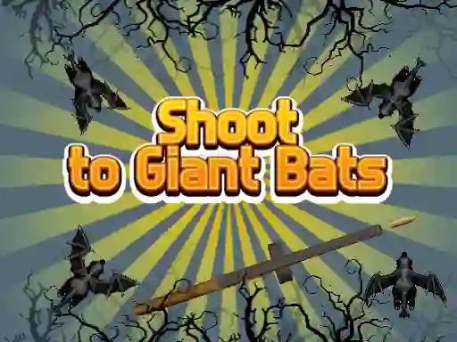 Spel Shoot To Giant Bats online