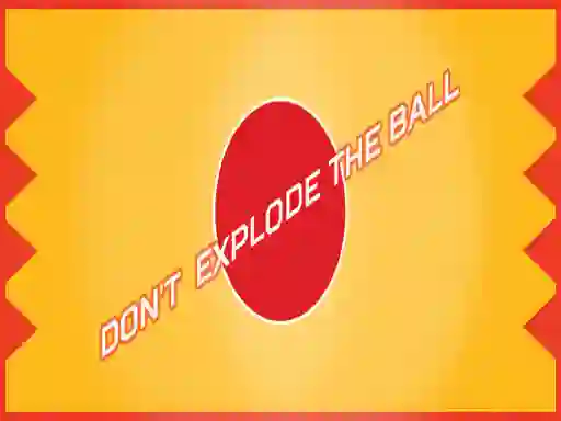 Spel Don't Explode The Ball online