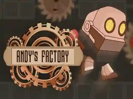 Spel Andy's Factory online