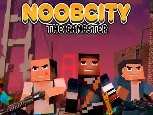 Spel Noob City The Gangster online