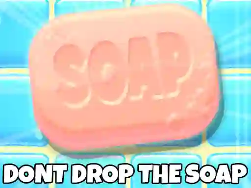 Spel Don't Drop The Soap online