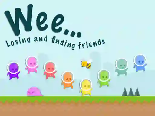 Spel Weee Losing and finding friends online