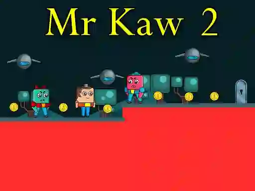 Spel Mr Kaw 2 online