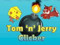 Spel Tom'n'Jerry Clicker online
