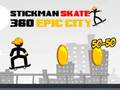 Spel Stickman Skate 360 Epic City online