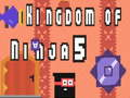 Spel Koninkrijk van Ninja 5  online