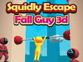 Spel Squidly Escape Fall Guy 3D online