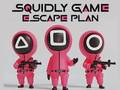 Spel Squidly Game Escape-plan  online