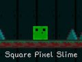 Spel Vierkant pixelslijm  online