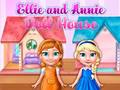 Spel Ellie en Annie poppenhuis  online