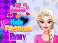 Spel Liefde versus haat mode rivaliteit  online